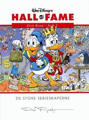 "Don Rosa - bok 2 : de store serieskaperne" av Don Rosa