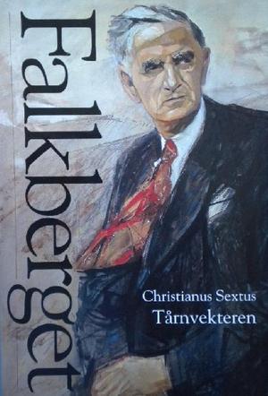 Verker. Bd. 7 - Christianus Sextus 3 : tårnvekteren