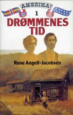 "Drømmenes tid" av Rune Angell-Jacobsen