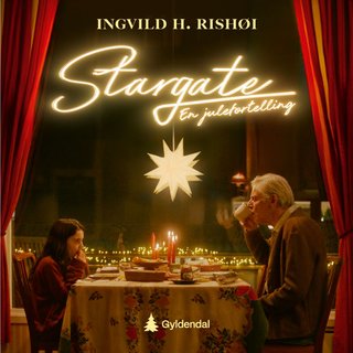 "Stargate en julefortelling" av Ingvild H. Rishøi