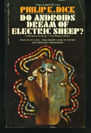 "Do Androids Dream of Electric Sheep" av Philip K. Dick