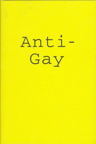 Anti-gay (Sexual politics)
