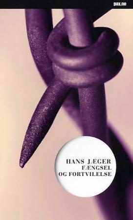 "Fængsel og fortvilelse" av Hans Jæger