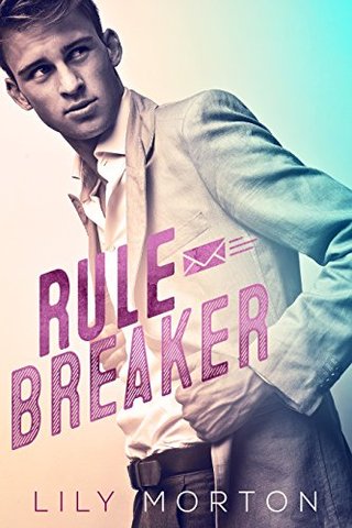 "Rule Breaker" av Lily Morton
