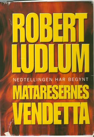 "Mataresernes vendetta" av Robert Ludlum