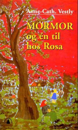 "Mormor og én til hos Rosa" av Anne-Cath. Vestly