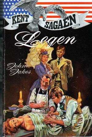 "Legen - Kent Sagaen" av John Jakes