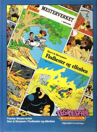 Mesterverket ; Flodhester og elfenben : Sam & Simpson - Franka :