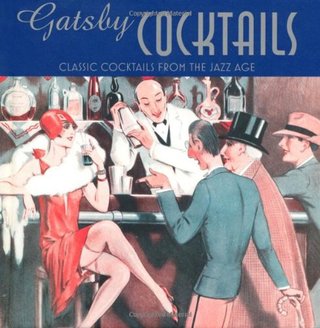 "Gatsby Cocktails - Classic Cocktails from the Jazz Age" av Ben Reed