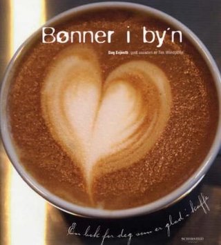 Bønner i by'n - når kaffestedet blir et hjem, og hjemmet blir et kaffested