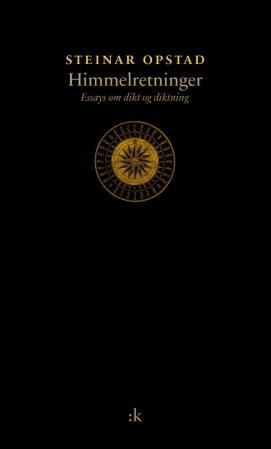Himmelretninger - essays om dikt og diktning