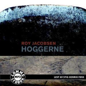 "Hoggerne" av Roy Jacobsen