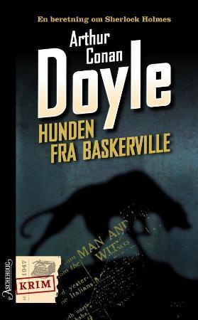 "Hunden fra Baskerville - en beretning om Sherlock Holmes" av Arthur Conan Doyle