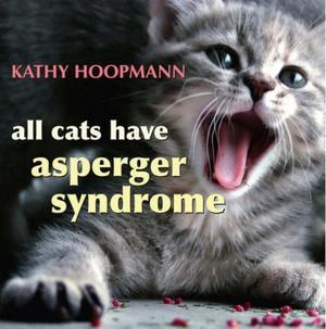 "All Cats Have Asperger's Syndrome" av Kathy Hoopmann