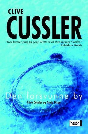 "Den forsvunne by" av Clive Cussler