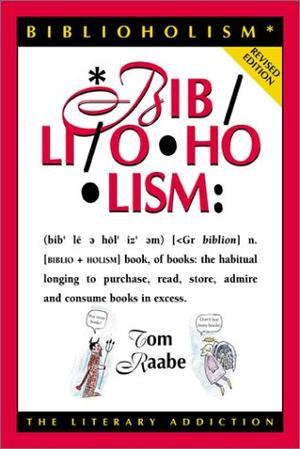 Biblioholism - The Literary Addiction