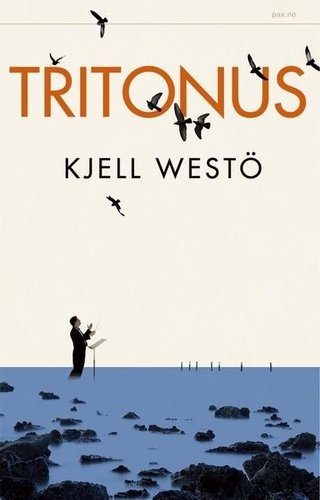 "Tritonus - en skjærgårdsfortelling" av Kjell Westö