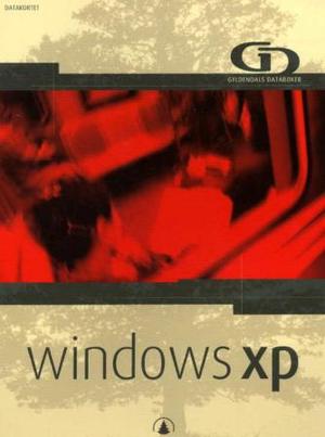 "Windows XP - professional" av Hans Olav Bøe