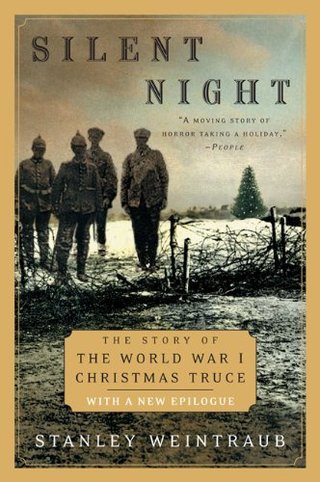 "Silent Night The Story of the World War I Christmas Truce" av Stanley Weintraub