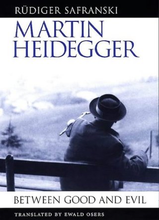 Martin Heidegger - Between Good and Evil