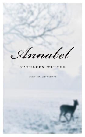 "Annabel" av Kathleen Winter