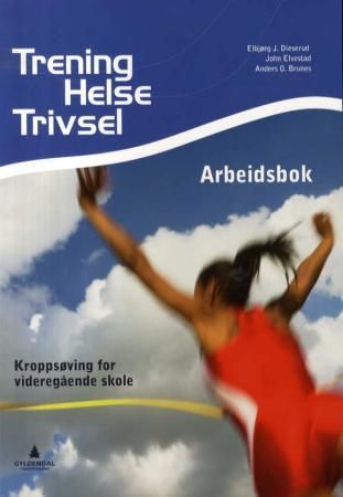 Trening, helse, trivsel - arbeidsbok