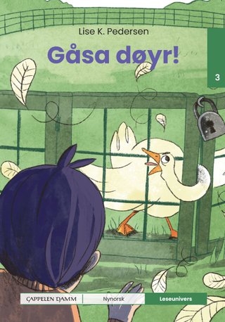 Gåsa døyr! - nivå 3