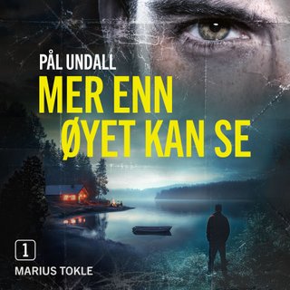 "Mer enn øyet kan se" av Pål Undall