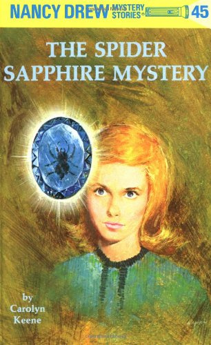 Spider Sapphire Mystery (Nancy Drew)