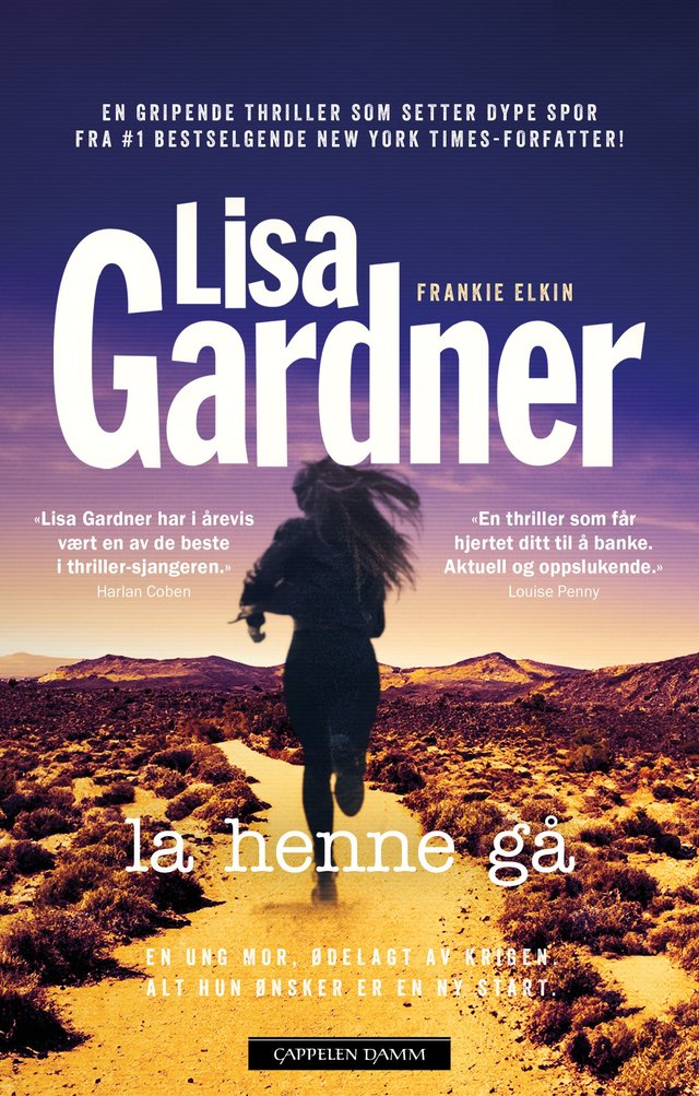 "La henne gå" av Lisa Gardner