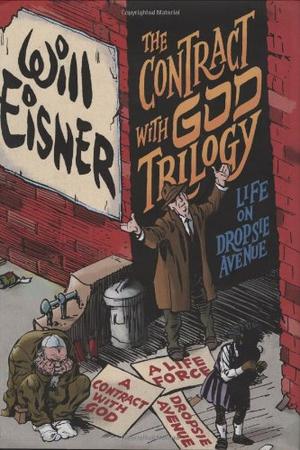 "The Contract with God Trilogy Life on Dropsie Avenue (Will Eisner Library)" av W Eisner