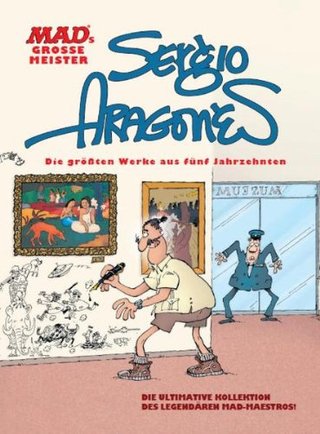 MADs Bibliothek der großen Meister - Sergio Aragonés