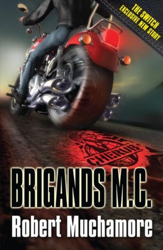 Brigands M. C. (CHERUB #11)