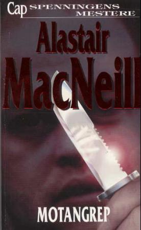 "Motangrep" av Alastair MacNeill