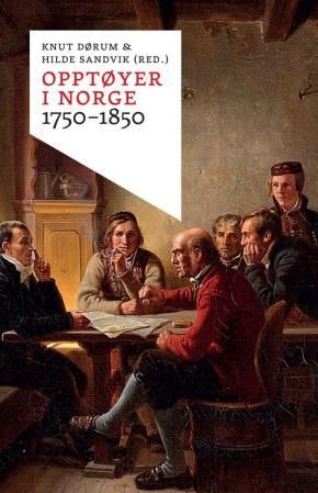 "Opptøyer i Norge 1750-1850" av Knut Dørum