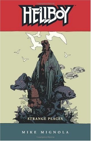 "Hellboy Volume 6 Strange Places" av Mike Mignola