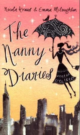 "The nanny diaries a novel" av Emma McLaughlin