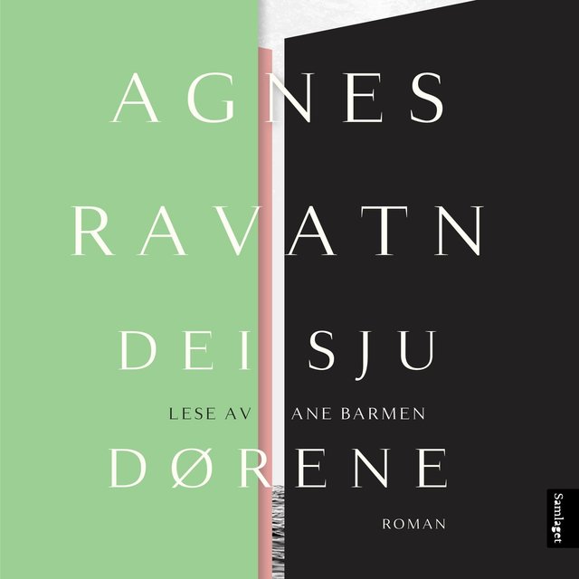 "Dei sju dørene - roman" av Agnes Ravatn