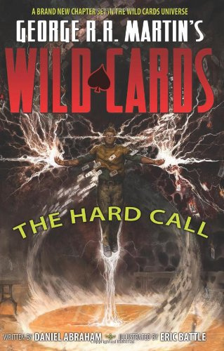 "George RR Martin's Wild Cards The Hard Call HC" av Daniel Abraham