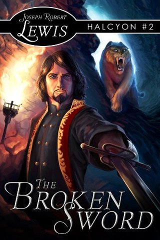"The Broken Sword (Halcyon #2 A Steampunk Fantasy)" av Joseph Robert Lewis