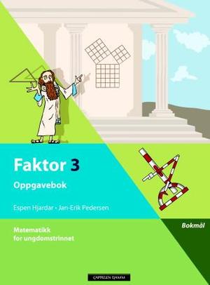 "Faktor 3 - oppgavebok : matematikk for ungdomstrinnet" av Espen Hjardar