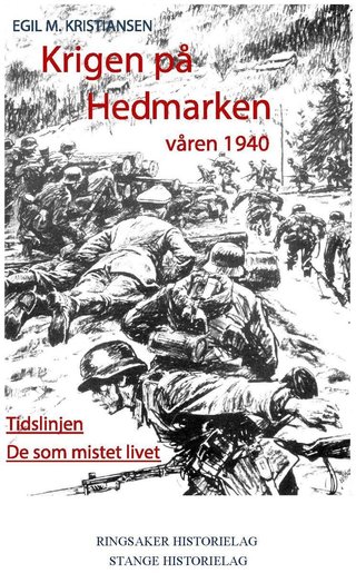 Krigen på Hedmarken våren 1940 - tidslinjen