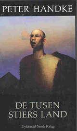"De tusen stiers land" av Peter Handke