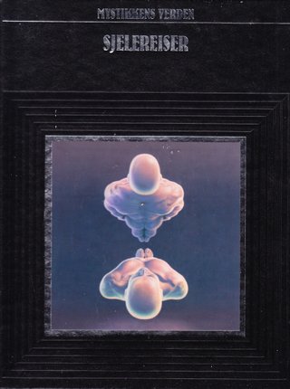 "Mystikkens verden sjelereiser"
