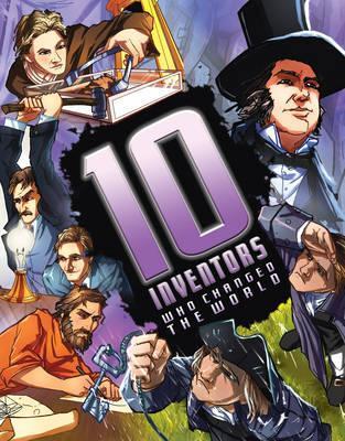 "10 Inventors Who Changed the World" av Clive Gifford