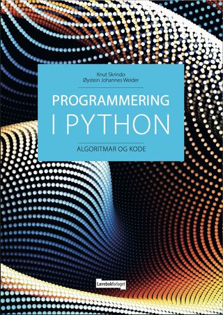 "Programmering i Python - algoritmar og kode" av Knut Skrindo