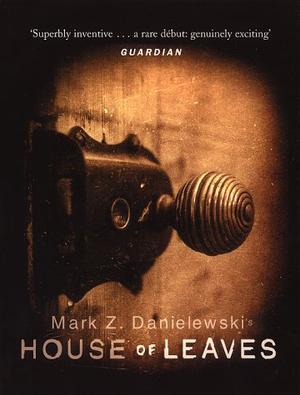 "House of Leaves" av Mark Z. Danielewski