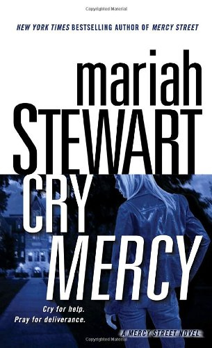 "Cry Mercy (Mercy Street Novels)" av Mariah Stewart