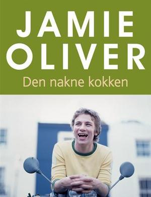 "Den nakne kokken" av Jamie Oliver
