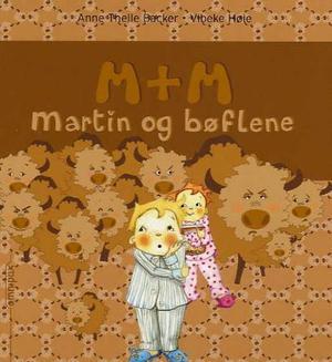 "Martin og bøflene" av Anne Thelle Backer